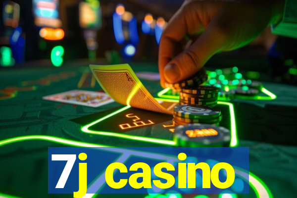 7j casino